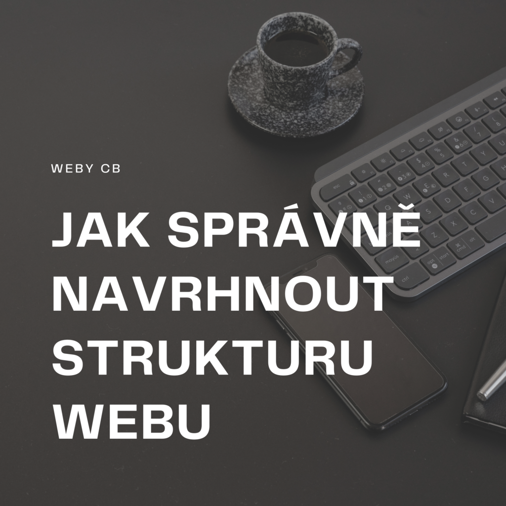 Jak správně navrhnout strukturu webu